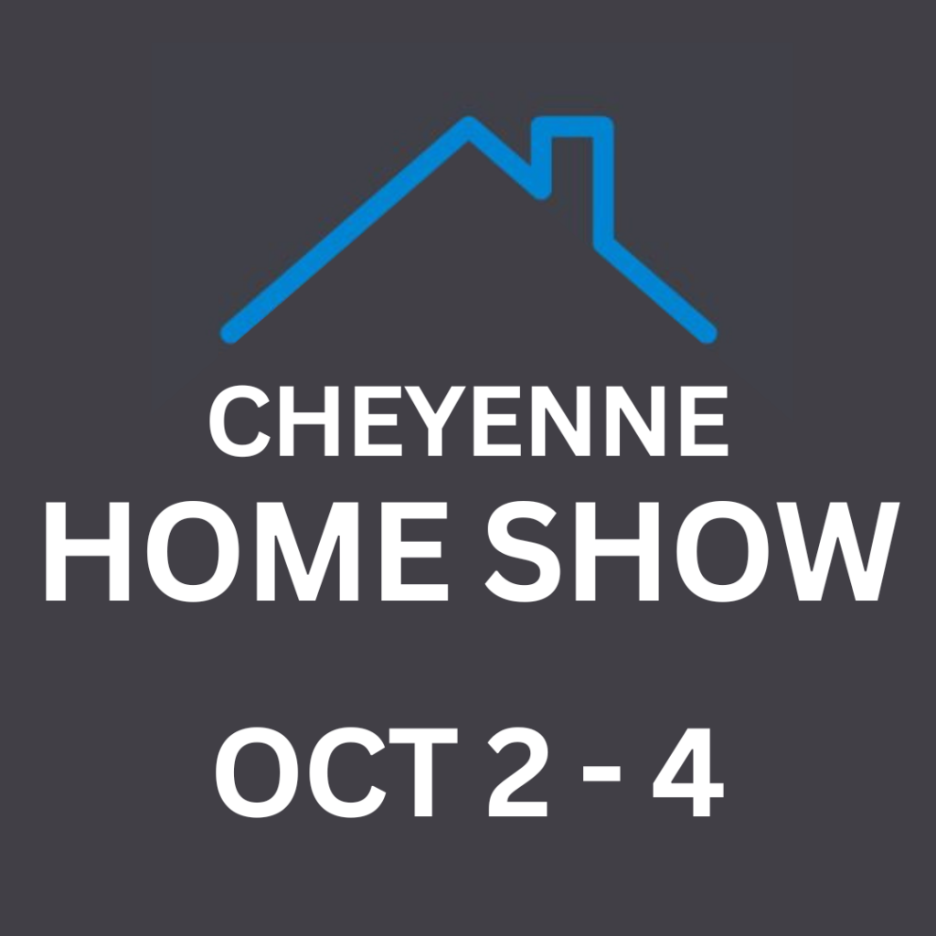 Cheyenne Home Show Oct 2-4