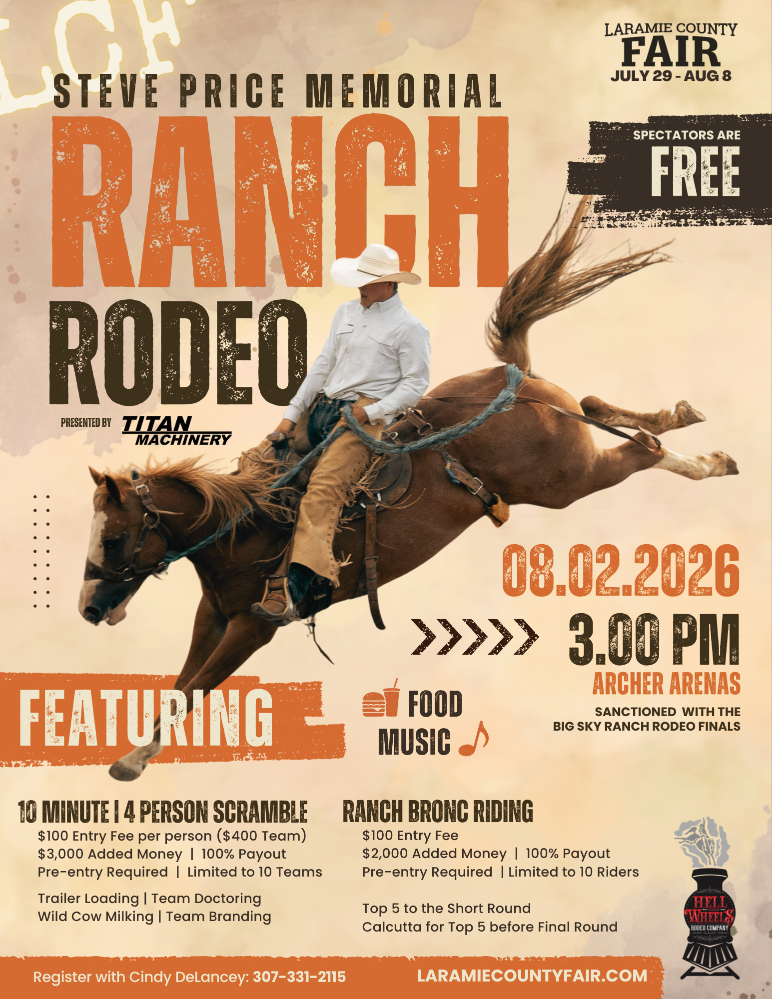 The Steve Price Memorial Ranch Rodeo will take place August 2, 2026 at the Archer Arenas in Cheyenne Wyoming.